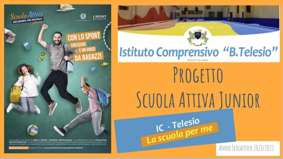 Locandina Progetto Scuola Attiva Junior IC Telesio RC 2021 22